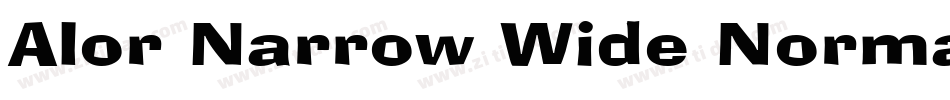 Alor Narrow Wide Normal字体转换